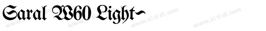 Saral W60 Light字体转换